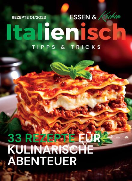 Essen und Kochen Tipps und Tricks – Juli 2023