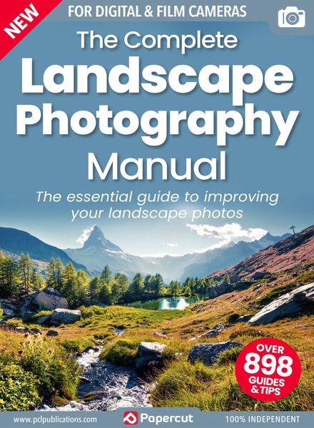 The Complete Landscape Photography Manual – Issue 3 – July 2023