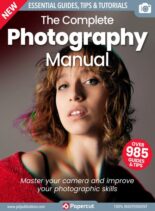 The Complete Photography Manual – Issue 3 – July 2023