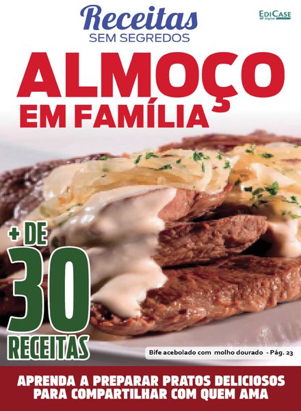 Receitas sem segredos – 7 Agosto 2023