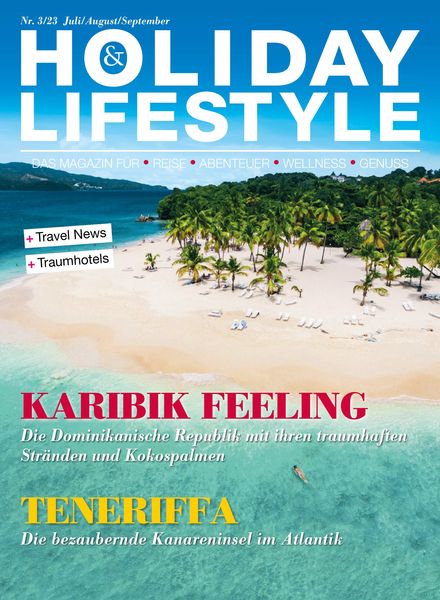 Holiday & Lifestyle – Juli-September 2023