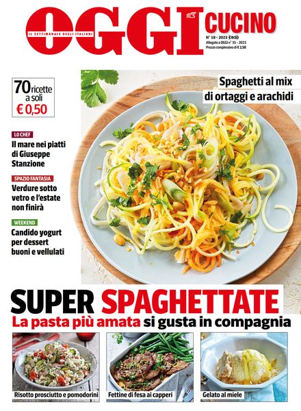 Oggi Cucino – 24 Agosto 2023