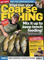 Improve Your Coarse Fishing – Issue 406 – August 29 2023
