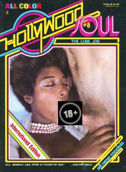 Hollywood Soul – n 8 The Lube Job