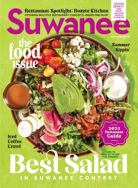 Suwanee Magazine – July-August 2023 The Food Issue