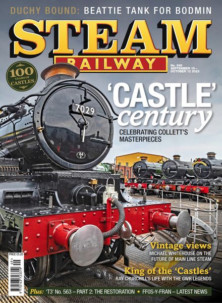 Steam Railway – Issue 549 – September 15 2023
