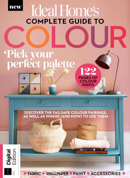Ideal Home Presents – Complete Guide to Colour – 1st Edition – September 2023