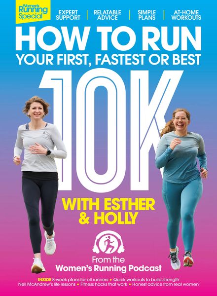 Women’s Running Presents – How to Run Your First Fastest or Best 10k – September 2023