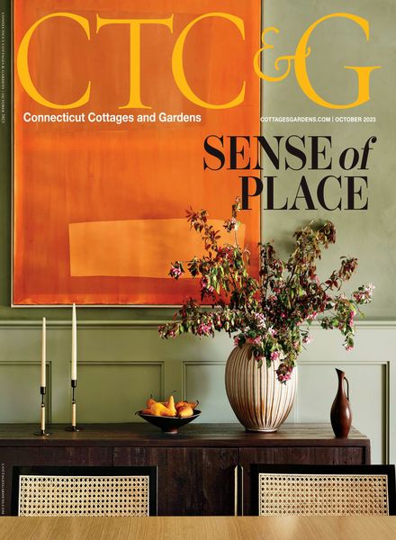 CTC&G Connecticut Cottages and Gardens – October 2023
