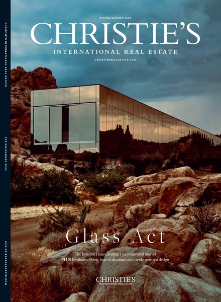 Christie’s International Real Estate Magazine – Spring-Summer 2023