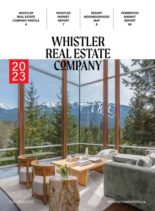 Whistler Real Estate Company Magazine – Summer-Fall 2023