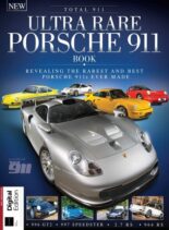 Total 911 Presents – Ultra Rare Porsche 911 Book – 6th Edition – September 2023