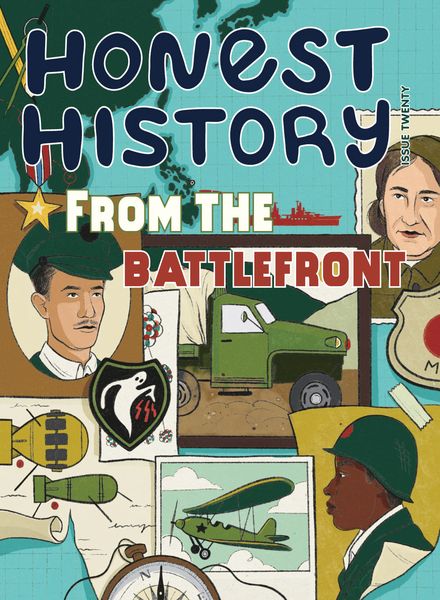 Honest History – Issue 20 – Summer 2023