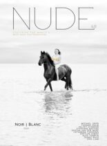 NUDE Magazine – Issue 40 Noir et Blanc 2 Issue – October 2023