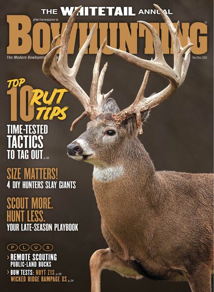 Petersen’s Bowhunting – The Whitetail Annual – November-December 2023