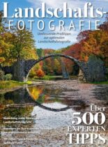 Landschaftsfotografie Das essentielle Handbuch – Oktober 2023