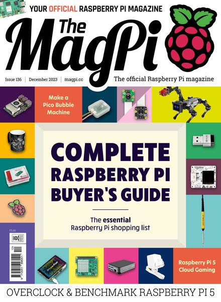 The MagPi – Issue 136 – December 2023