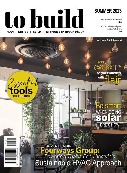 To Build – Volume 13 Issue 4 Summer 2023