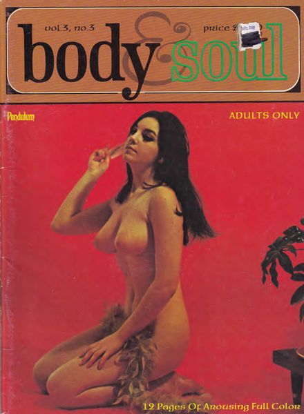 Body & Soul – Volume 3 Number 3 July – August 1969
