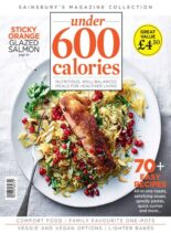 Sainsbury’s Magazine Collection – 600 Calories – December 2023