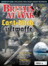 Britain at War – Issue 201 – January 2024