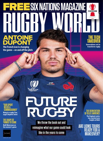 Rugby World – February 2024