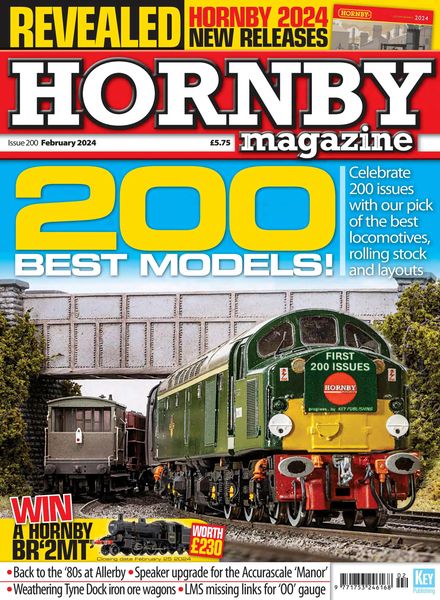 Hornby Magazine – Issue 200 – February 2024