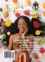 Ambition Ladiez Magazine – Fruit Edition Issue 3 2023