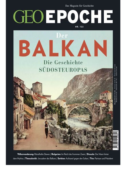 Geo Epoche – Nr 122 2023 Der Balkan