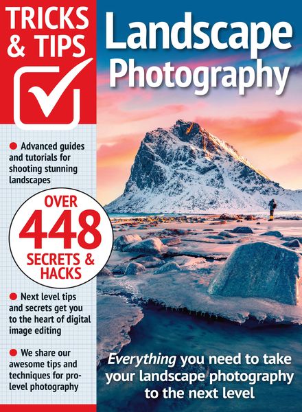 Landscape Photography Tricks and Tips – February 2024