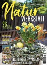 NaturWERKSTATT Magazin – Fruhling 2024