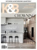 Kitchens & Bathrooms Quarterly – Issue 304 – 15 February 2024