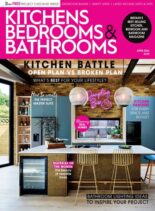Kitchens Bedrooms & Bathrooms – April 2024