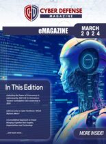 Cyber Defense Magazine – March 2024