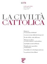 La Civilta Cattolica – 6 Aprile 2024