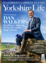 Yorkshire Life – May 2024