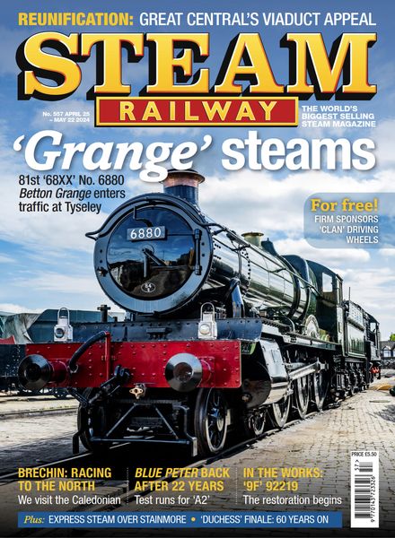 Steam Railway – Issue 557 – April 2024