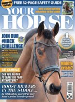 Your Horse – Issue 517 – May 2024