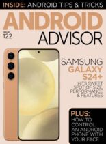 Android Advisor – Issue 122 2024