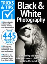 Black & White Photography Tricks and Tips – May 2024