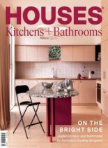 Houses Kitchens + Bathrooms – Issue 19 – June 2024