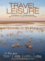 Travel & Leisure Zambia & Zimbabwe – Issue 19 – September-December 2021