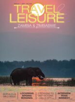 Travel & Leisure Zambia & Zimbabwe – Issue 22 – September-December 2022