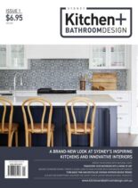 Sydney Kitchen + Bathroom Design – Issue 1 2024