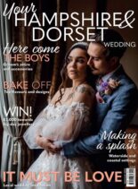 Your Hampshire & Dorset Wedding – May-June 2024