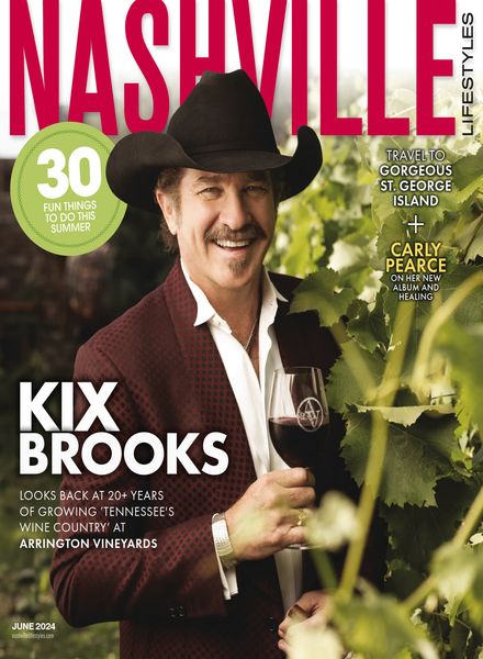 Nashville Lifestyles Magazine – June 2024
