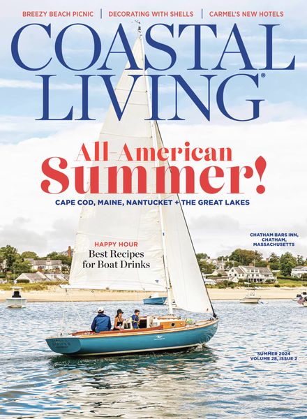 Coastal Living – Summer 2024
