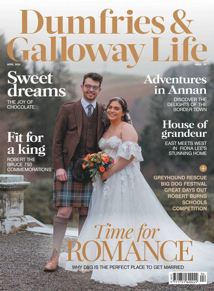 Dumfries & Galloway Life – April 2024