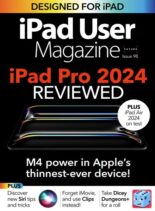iPad User Magazine – Issue 98 2024
