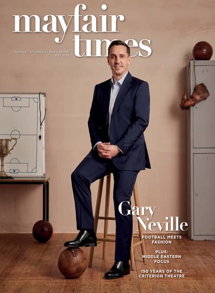Mayfair Times – July 2024